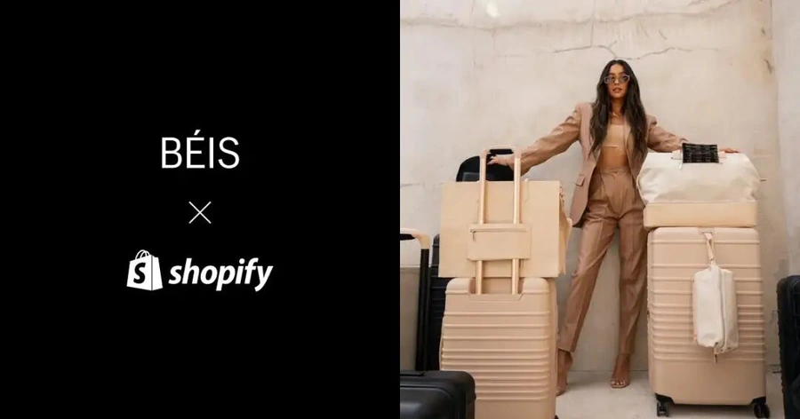 卖家故事｜BÉIS借力Shopify实现年增长200%·营收$2亿的全渠道方法论