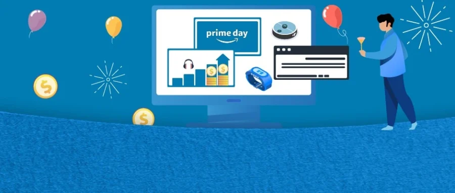 官方活动｜亚马逊Prime Day销售额35亿美元，卖家分享逆袭经验：3招销量翻10倍！